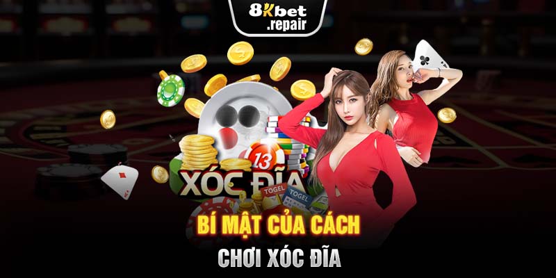 Bí mật của cách chơi xóc đĩa