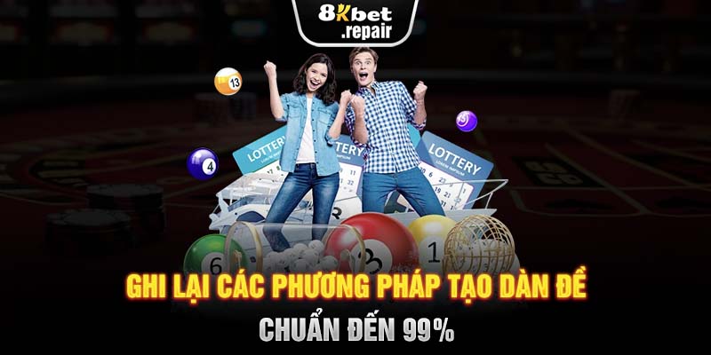 Ghi lại các phương pháp tạo dàn đề chuẩn đến 99%