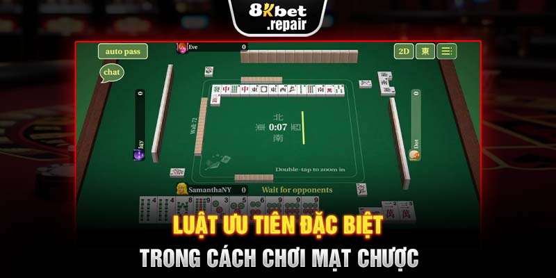 Luật ưu tiên đặc biệt trong cách chơi mạt chược